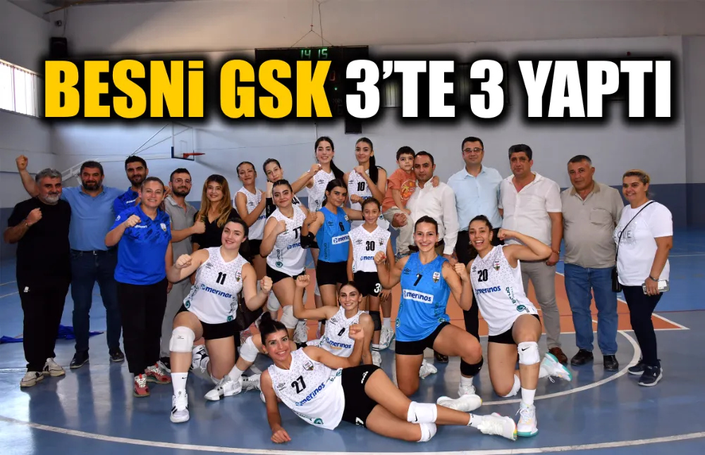 BESNi GSK 3’TE 3 YAPTI