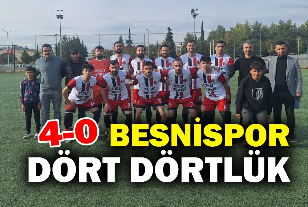 YENİ BESNİSPOR DÖRT DÖRTLÜK