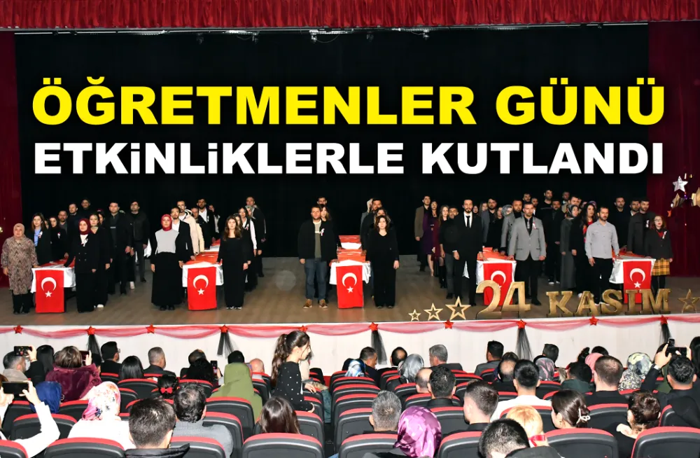 ÖĞRETMENLER GÜNÜ ETKİNLİKLERLE KUTLANDI