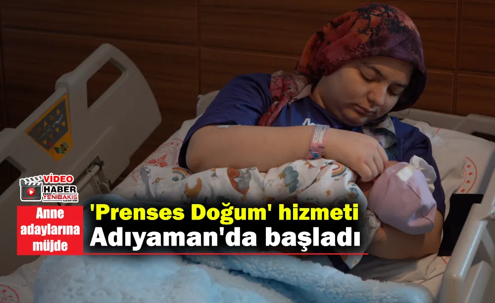 Prenses Doğum hizmeti başladı