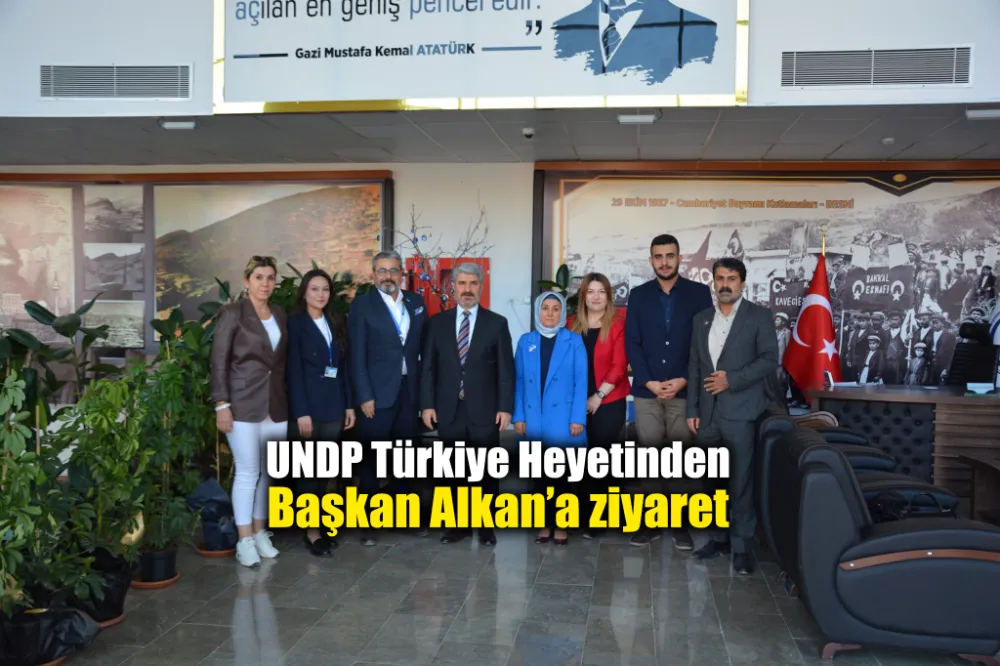 UNDP Türkiye Heyetinden Başkan Alkan’a ziyaret 