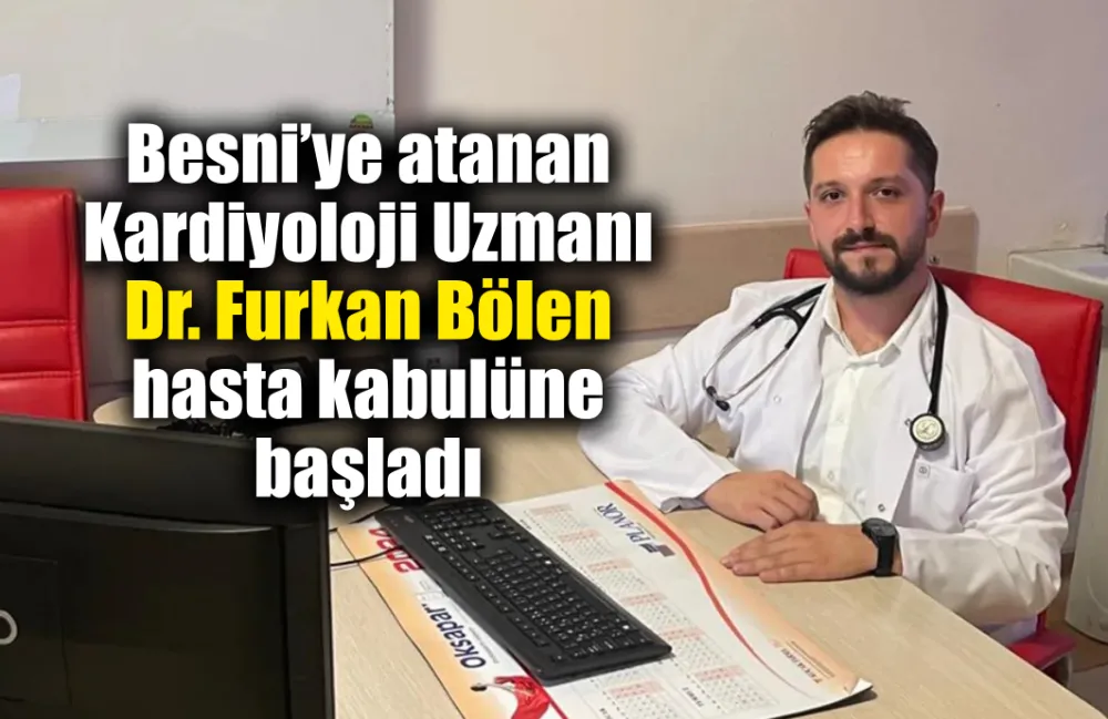 Dr. Furkan Bölen Besni