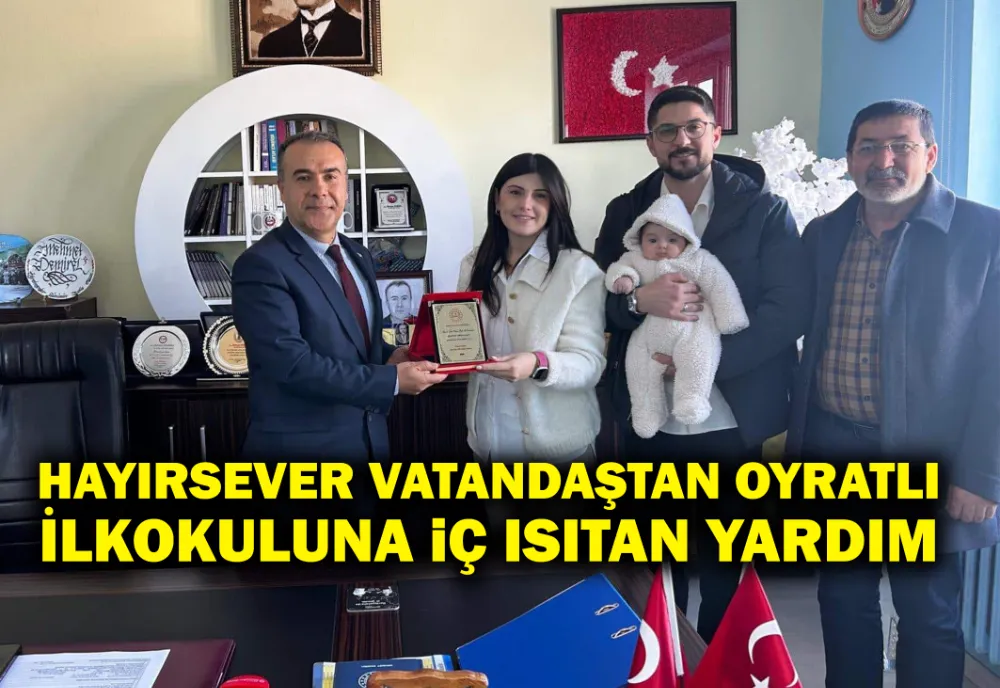 HAYIRSEVER VATANDAŞTAN OYRATLI İLKOKULUNA İÇ ISITAN YARDIM