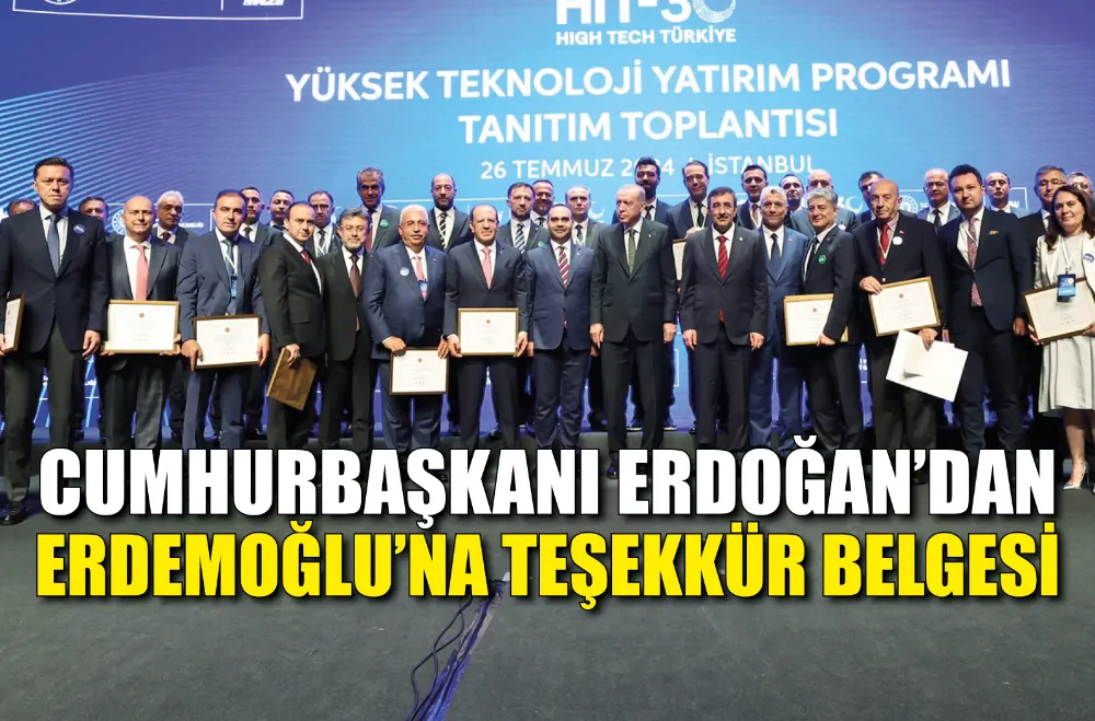 CUMHURBAŞKANI ERDOĞAN’DAN ERDEMOĞLU’NA TEŞEKKÜR BELGESİ