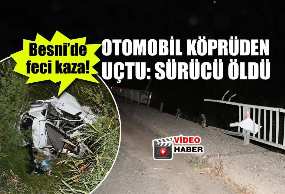 OTOMOBİL KÖPRÜDEN UÇTU: 1 ÖLÜ