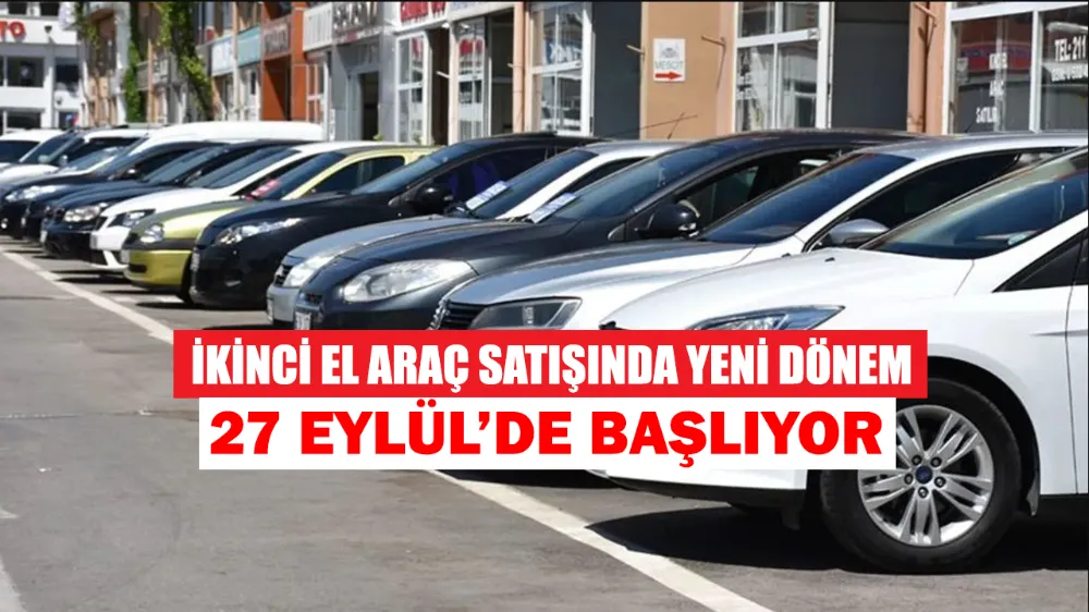 İkinci el araç satışında yeni dönem!