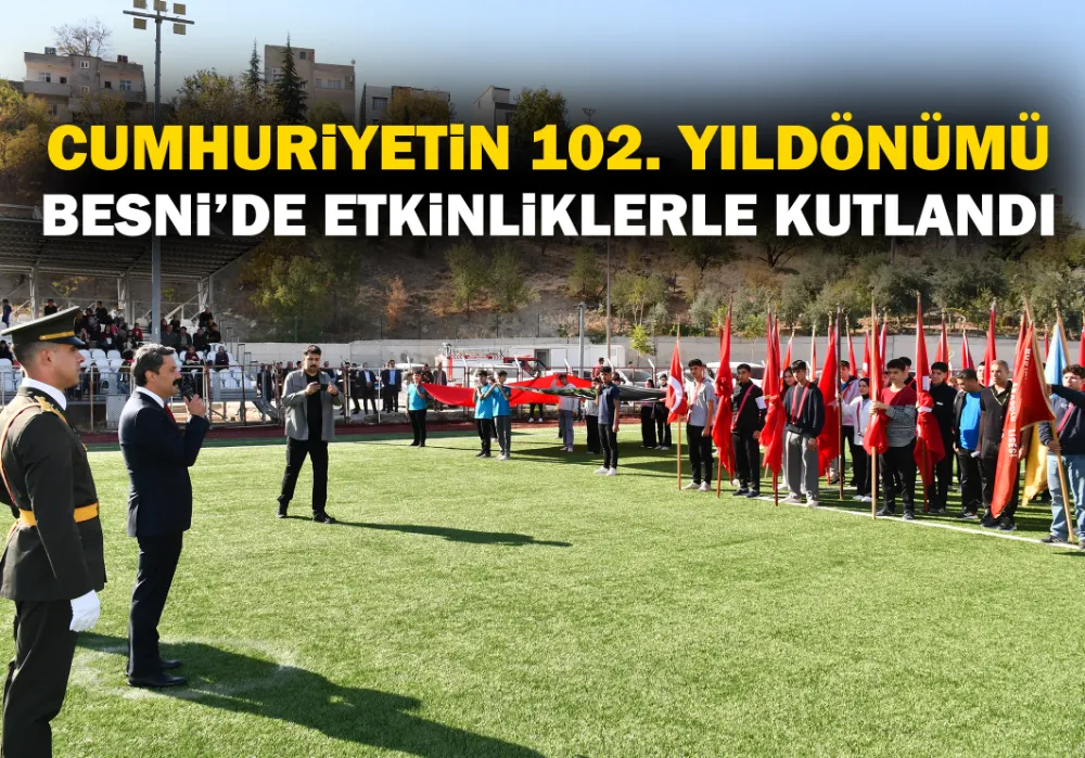 CUMHURİYETİN 102. YILDÖNÜMÜ ETKİNLİKLERLE KUTLANDI
