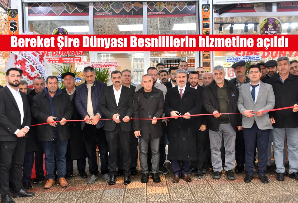 Bereket Şire Dünyası Besnililerin hizmetine açıldı