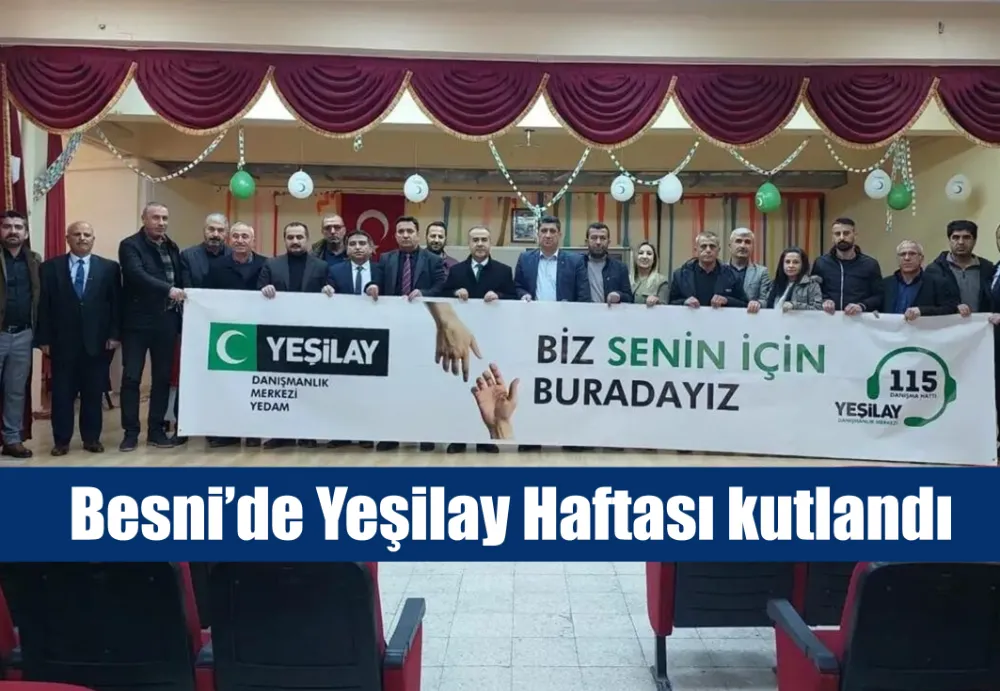 Besni’de Yeşilay Haftası kutlandı