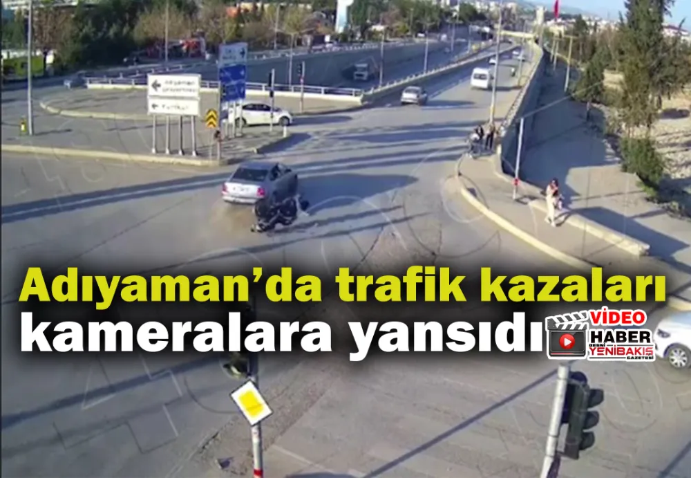 Adıyaman’da KGYS kameralarına yansıyan trafik kazaları  - Videolu Haber