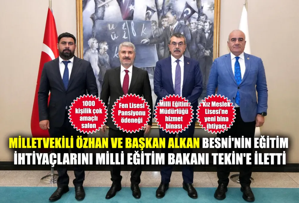 Milletvekili Özhan ve Başkan Alkan Milli Eğitim Bakanı Tekin