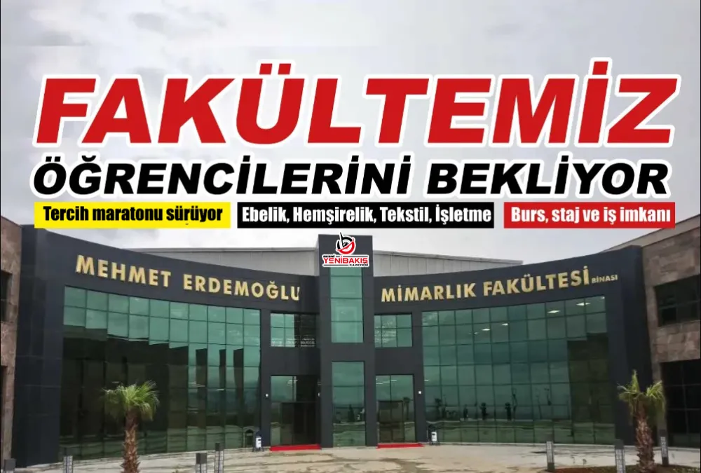 FAKÜLTEMİZ ÖĞRENCİLERİNİ BEKLİYOR